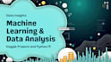 do machine learning, data analysis, and kaggle projects in