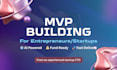 build you a cost effective modern fast saas mvp to get funding