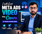 be your canva design expert and create meta ads video