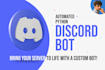 develop powerful and custom python discord bot