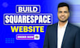 build squarespace website design or redesign squarespace website development
