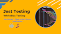 do whitebox testing for your applications using jest