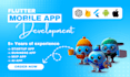 be flutter developer for mobile app, flutter app development