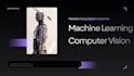 do machine learning and computer vision projects in python