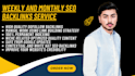 create weekly and monthly off page SEO backlinks
