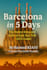 curate your dream trip barcelona itinerary