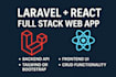 develop a full stack laravel and react web application