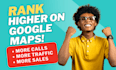 skyrocket your local seo ranking, improve gmb, google maps gbp optimization
