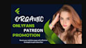 do organic patreon page onlyfans  adultweb promotion fansly page promotion