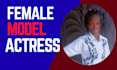 be your professional female model actress