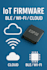 create iot solutions and smart home devices