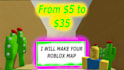 make a high quality roblox map