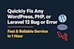 debug and fix wordpress, PHP in just 1 hour
