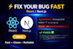 fix bugs and errors in react, next js, javascript, HTML CSS