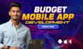 do budget mobile app development, create ios app, android app, flutter developer