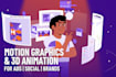 design eye catching 3d animation and motion graphics