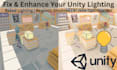 fix unity lighting issues and enhance your game lighting setup