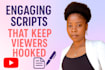 write a compelling scroll stopping script