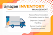 manage your amazon fba inventory, restock recommendations and shipments