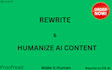 proofread, edit, and rewrite ai generated content