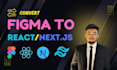 convert figma to react nextjs with responsive tailwind css