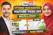 optimize your existing youtube video SEO
