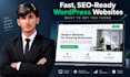 build a fast, SEO ready wordpress website for your business