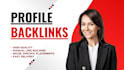 create 100 profile backlinks high authority white hat SEO