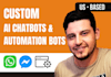 create automation ai chatbot ai agent and customized business bots