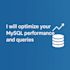 optimize your mysql performance and queries for faster, reliable databases
