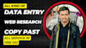 do data entry, copy paste, web research, quick task