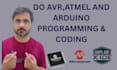 do avr, atmel, and arduino microcontroller coding and programming