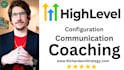 coach and train you on gohighlevel CRM