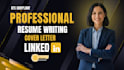 write professional resume, CV, cover letter and linkedin