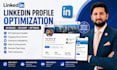 optimize and rewrite your professional linkedin profile