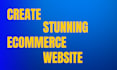create a stunning ecommerce website in 24hours