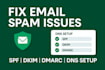 improve email deliverability with spf dkim dmarc dns setup