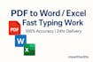 convert pdf to word and excel and do fast typing work