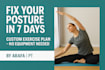 create a personalized exercise plan to fix posture and relieve pain