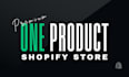 create a premium one product shopify store that converts