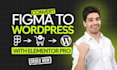 convert figma to wordpress, figma to elementor pro