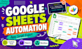 automate google sheets with apps script