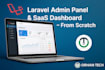 build a laravel CRM, cms, inventory app, or dashboard for your business