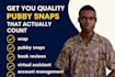 get you premuim quality pubby snaps that actually count