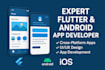 fix, build or upgrade flutter, android and ios apps  expert in flutter, android