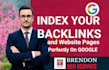 index backlinks, website and pages appropriately on google