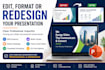 edit, format or redesign presentation in powerpoint or google slides