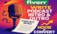 write your podcast intro outro script that hooks convert your audience