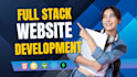 do website development as full stack web developer, front end, backend developer