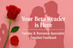 be your beta reader, romance beta reader, beta reader fantasy, alpha reader